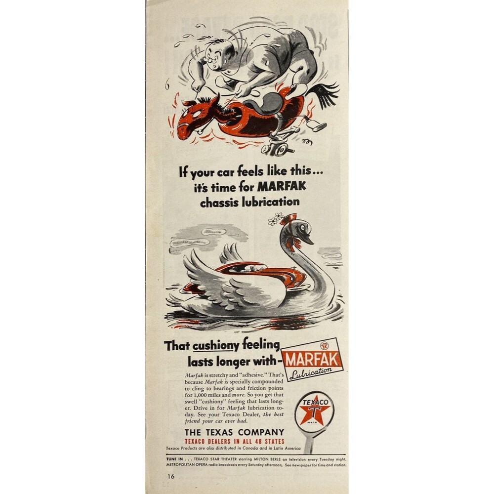 TEXACO "That Cushiony feeling lasts longer with MARFAK Lubrication" Print Ad '51